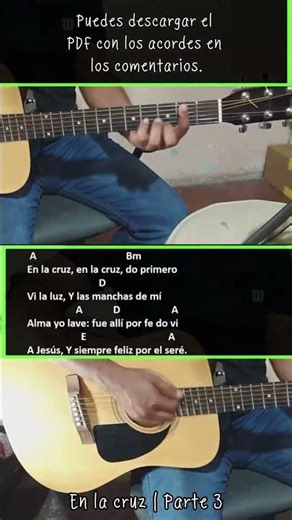 🎸 Cómo tocar con guitarra acústica el himno “En la Cruz” (Parte 3)