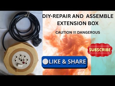 DIY REPAIR AND ASSEMBLE EXTENSION BOX
