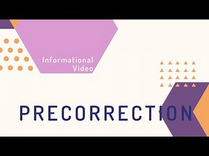 Precorrection, A Low-Intensity Strategy