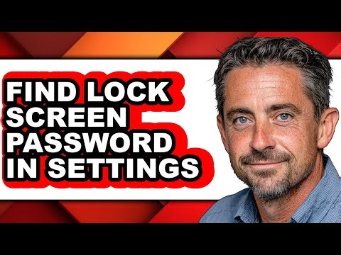 How to Find Lock Screen Password in Settings (updated)