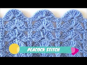 How to Crochet Peacock Stitch