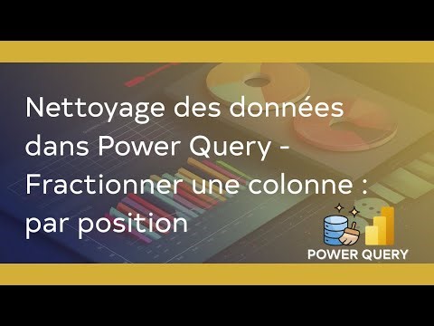 Nettoyage des données dans Power Query – Fractionner une colonne : par position