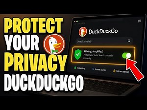 How to Protect Your Privacy with DuckDuckGo - Easy Tutorial
