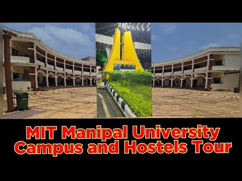 Mit manipal campus tour admission process and hostels Tour detail video#manipaluniversity