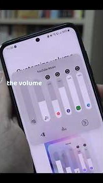 How to control app volume individually on a Samsung phone