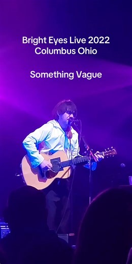 Bright Eyes live 2022 Columbus Ohio. Something Vague - Fevers and Mirrors. #brighteyes #conoroberst #live #columbusohio #indiemusic