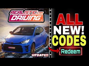 ALL NEW!✅REALISTIC CAR DRIVING ROBLOX CODES 2026 - REALISTIC CAR DRIVING CODES 2026 [ROBLOX]