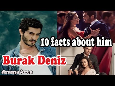 Burak Deniz | 10 facts about him
