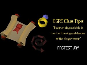 OSRS Clue Tips: Equip abyssal whip in front of abyssal demons FASTEST WAY