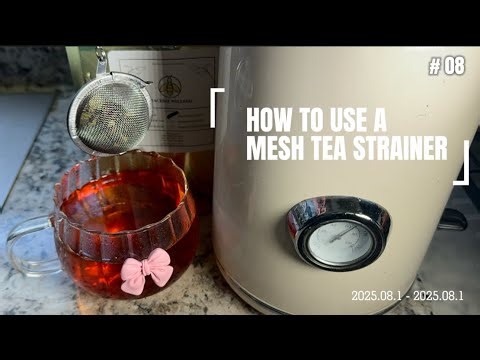 THE BEST LOOSE LEAF TEA HACK | HOW TO USE A MESH TEA STRAINER
