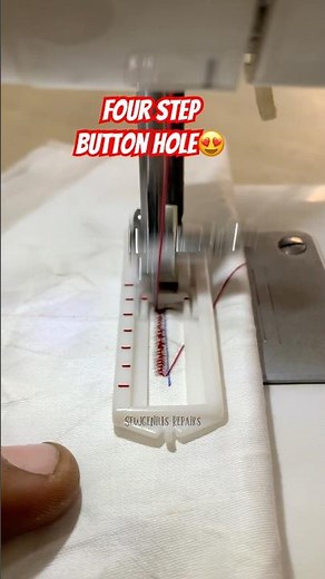 How To Use 4 Step ButtonHole Foot✅#sewingmachine #sewingtips #buttonhole #ytshort