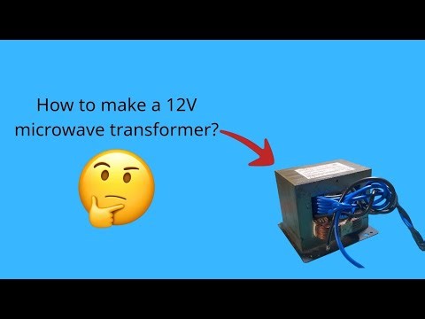 How to make a 12V microwave transformer? (Check description)