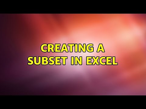 Creating a subset in Excel (2 Solutions!!)