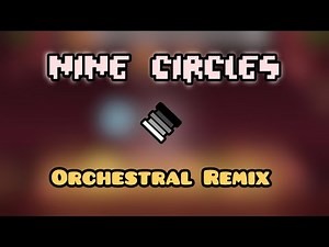 Nine Circles (Geometry Dash) | Orchestral Cover