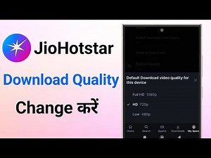 how to change jiohotstar download quality | jio hotstar download quality settings