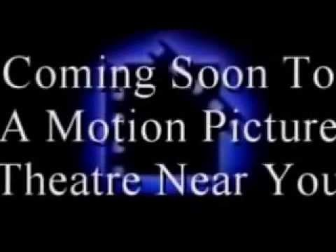 Coming Soon to a Motion Picture Theatre Near You