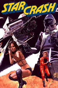 Starcrash Summary, Trailer, Cast, Where to Watch and More