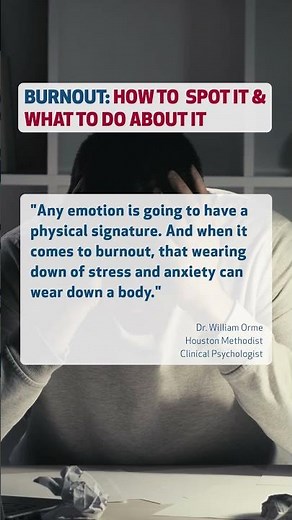 Burnout: How to Spot It & What to Do About It