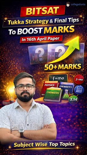 BITSAT 16 April 2026 Final Strategy Out | Tukka + Important Topics + Last Tips