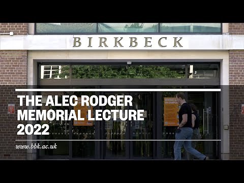 Alec Rodger Memorial Lecture 2022