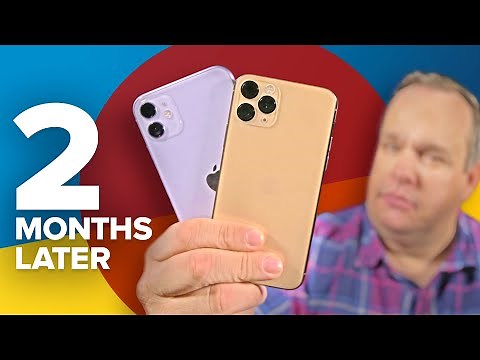 iPhone 11 and 11 Pro review: 2 months later