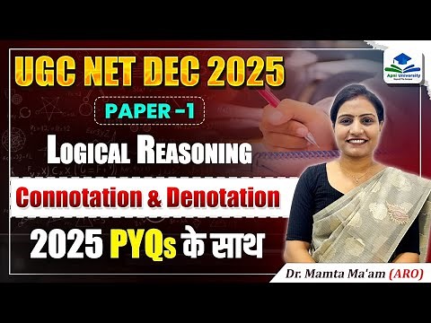 Connotation & Denotation | UGC NET Paper 1 Logical Reasoning | UGC NET Revision by Mamta Ma'am
