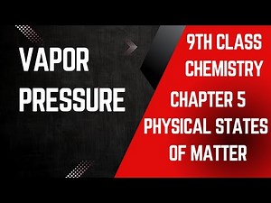 "Vapor Pressure Explained | Understanding Liquid Evaporation and Boiling Point"