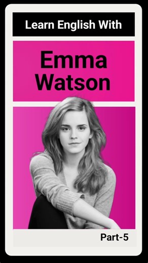 Learn English With Emma Watson