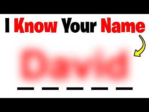 THIS VIDEO WILL GUESS YOUR NAME!