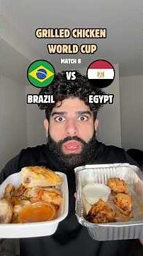 Brazil vs Egypt - Grilled Chicken World Cup