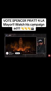 Spencer Pratt’s campaign ad, running for LA Mayor. 🍿🥤🍿🍿 #spencerpratt #LAmayor #votecorrectly #TheHills #realitystars