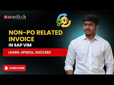 Non-PO Related Invoice in SAP VIM | ZaranTech
