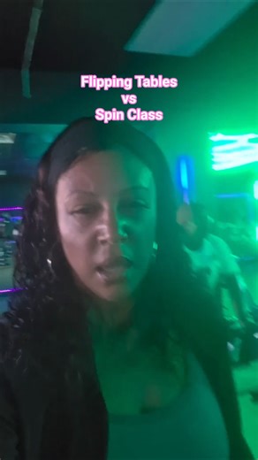 Flipping tables vs spin class