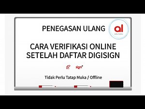 RECONFIRMATION OF DIGISIGN ONLINE VERIFICATION
