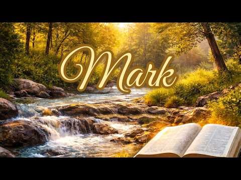 Gospel of Mark - Complete Catholic Audio Bible (Relaxing Water Sounds)
