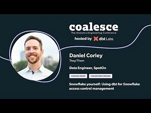 Snowflake yourself: Using dbt for Snowflake access control management