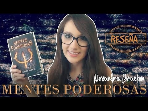 Reseña Mentes Poderosas - Alexandra Bracken