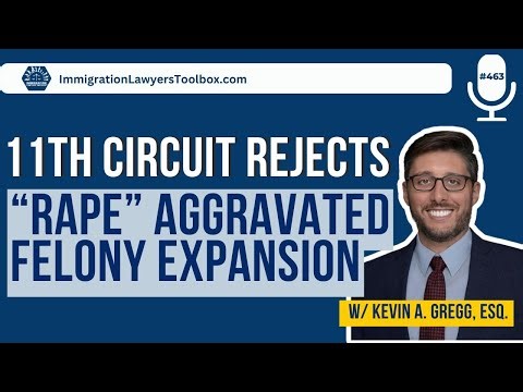 11th Circuit Rejects “Rape” Aggravated Felony Expansion