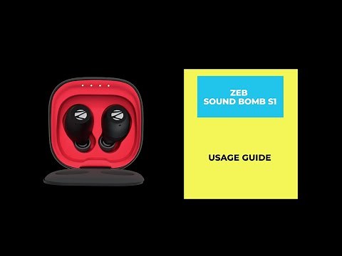 User Guide – Zeb Soundbomb S1 TWS Earbuds