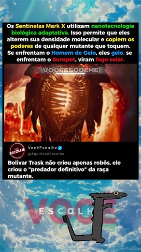 Em X-Men: Dias de um Futuro Esquecido (2014), os sentinelas do futuro eram absurdamente poderosos
