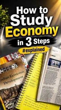 How to Read Economy NCERT for UPSC? | Beginner's Guide to Master Economics