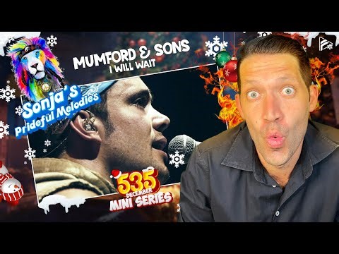 ANOTHER GREAT START!! Mumford & Sons - I Will Wait (Reaction) (SPM 535 Series)