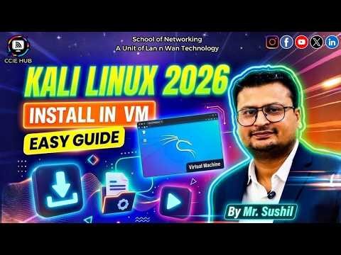 Download & Install Kali Linux 2026 on Virtual Machine 🔥 | Step-by-Step Easy Guide | By Mr. Sushil