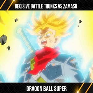 10K views · 218 reactions | Decisive battle Trunks vs Zamasu | Dragon Ball Z Fan | Facebook