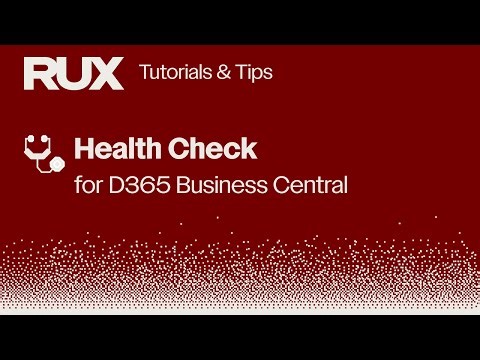 D365 Business Central Health Check: Setup Guide