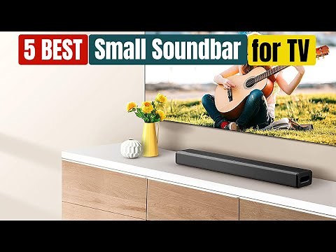 Best Small Soundbar for TVs of 2025 [Updated]