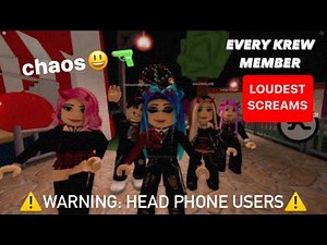 KREW: ✨Loudest Screams✨