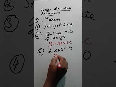 Properties of Linear Equations