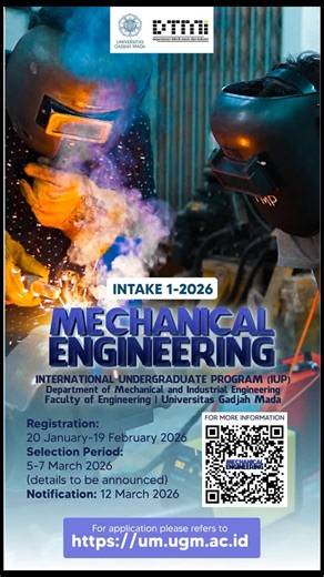Program Studi Teknik Mesin UGM | Mechanical Engineering International Undergraduate Program (IUP) UGM 2026 INTAKE 1 Secure your spot and embark on a journey of knowledge... | Instagram