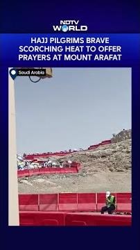 Hajj 2026: Over 1.5 Million Pilgrims Reach Mount Arafat for Day of Prayer
